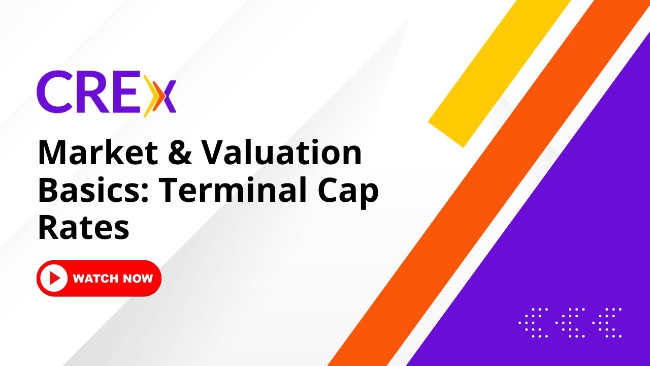 Terminal Cap Rates in CRE: How to Value Property Exit & Maximize Returns