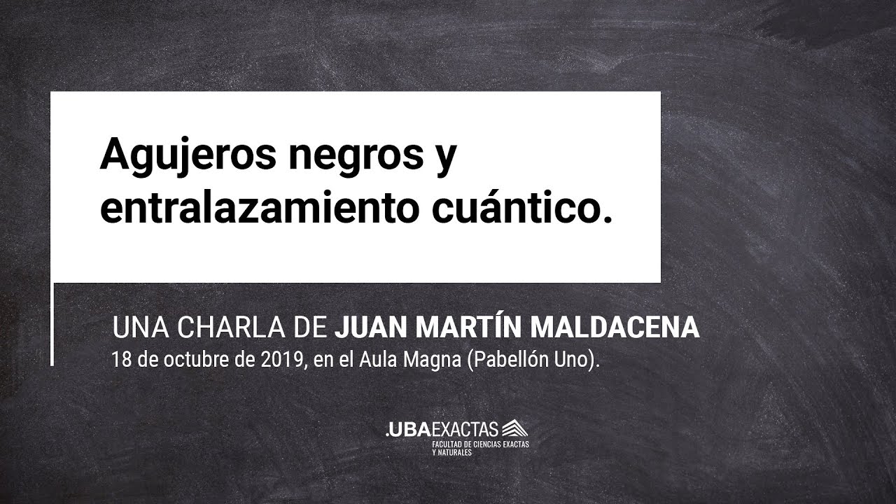 Juan Martín Maldacena. 