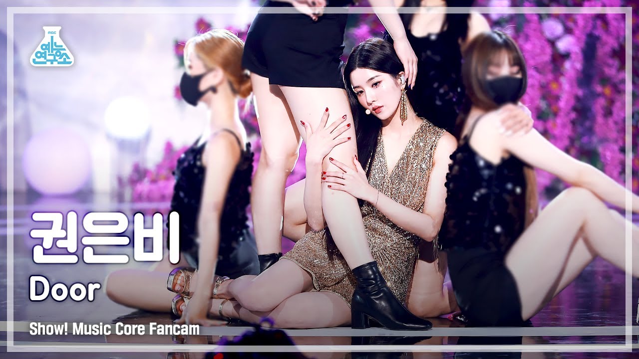 [예능연구소 4K] 권은비 직캠 'Door' (KWON EUN BI FanCam) @Show!MusicCore 210828