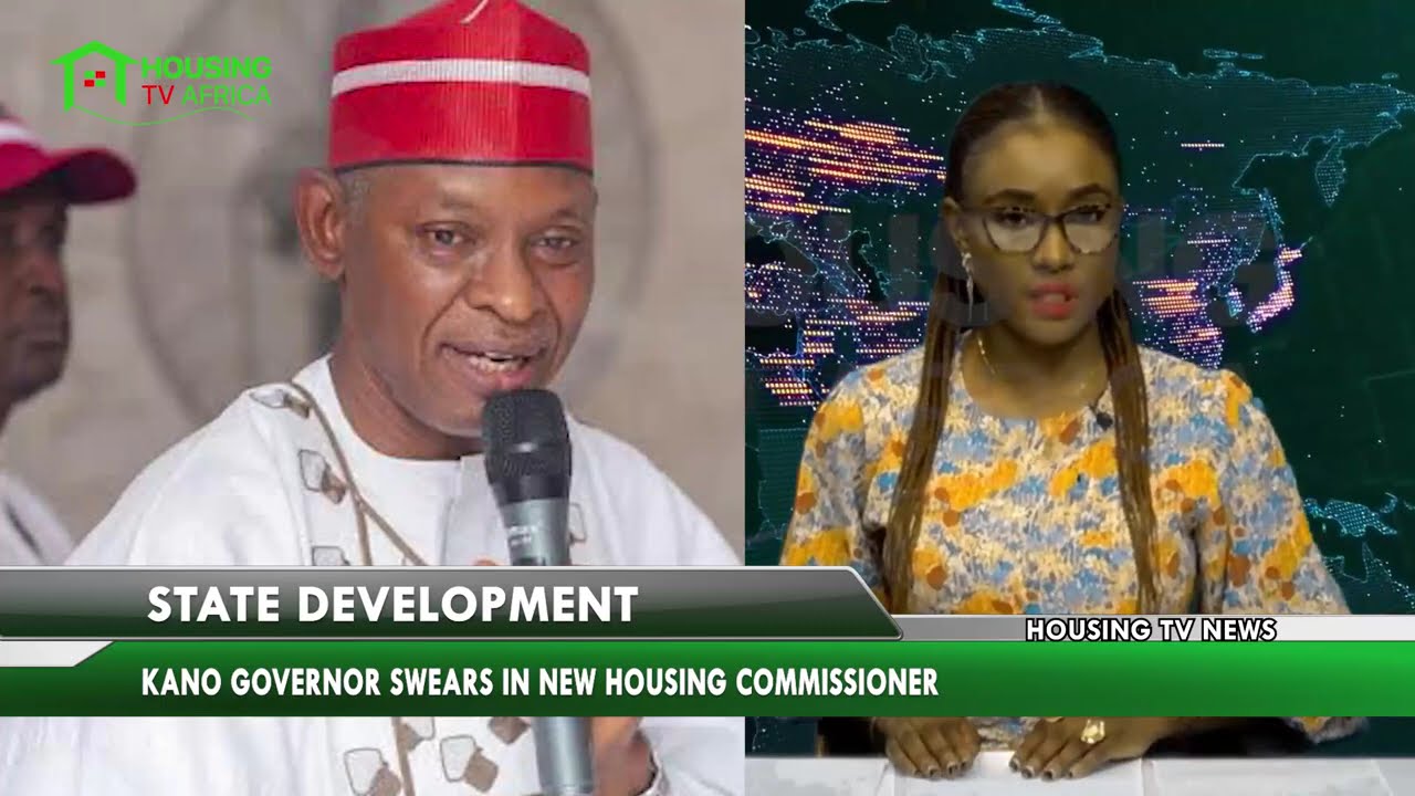 State Development: Kano Governor Swears in New Housing Commissioner | Housing TV Africa