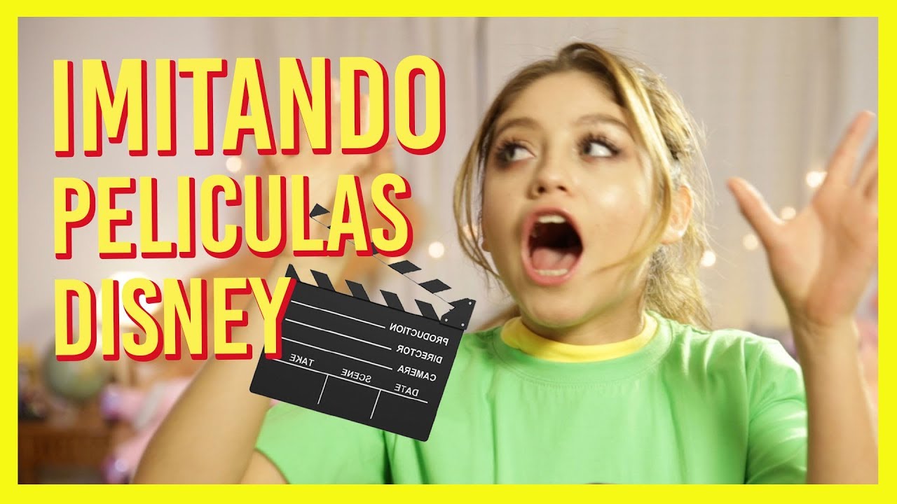 Karol Sevilla I Imitando Peliculas Disney I #ImitandoPeliculasDisney