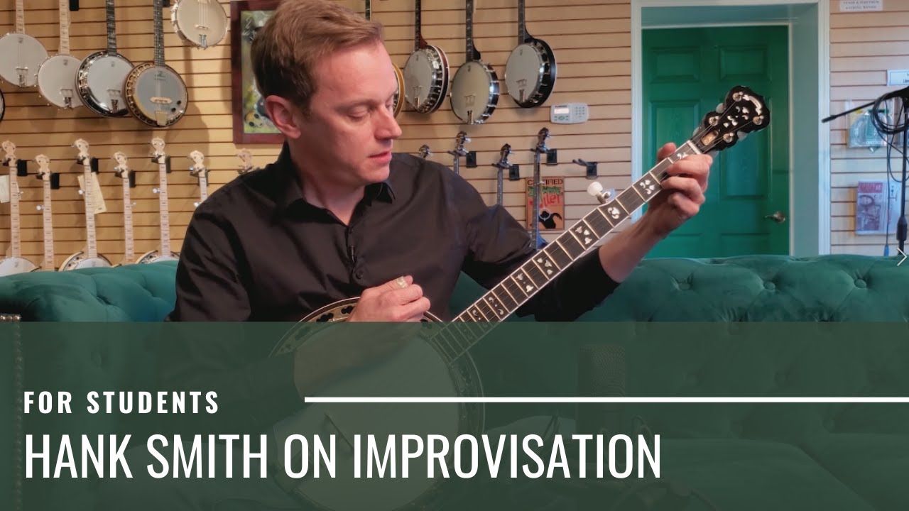 Hank Smith on Improvisation