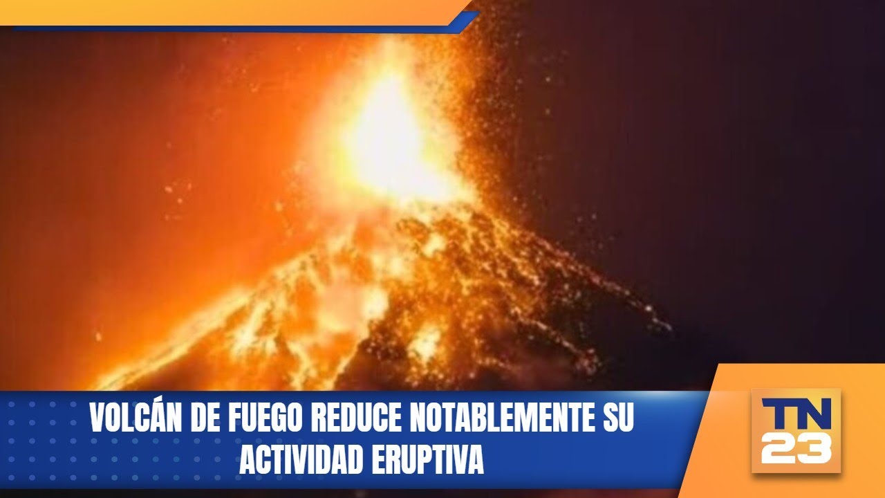 Volcán de Fuego reduce notablemente su actividad eruptiva