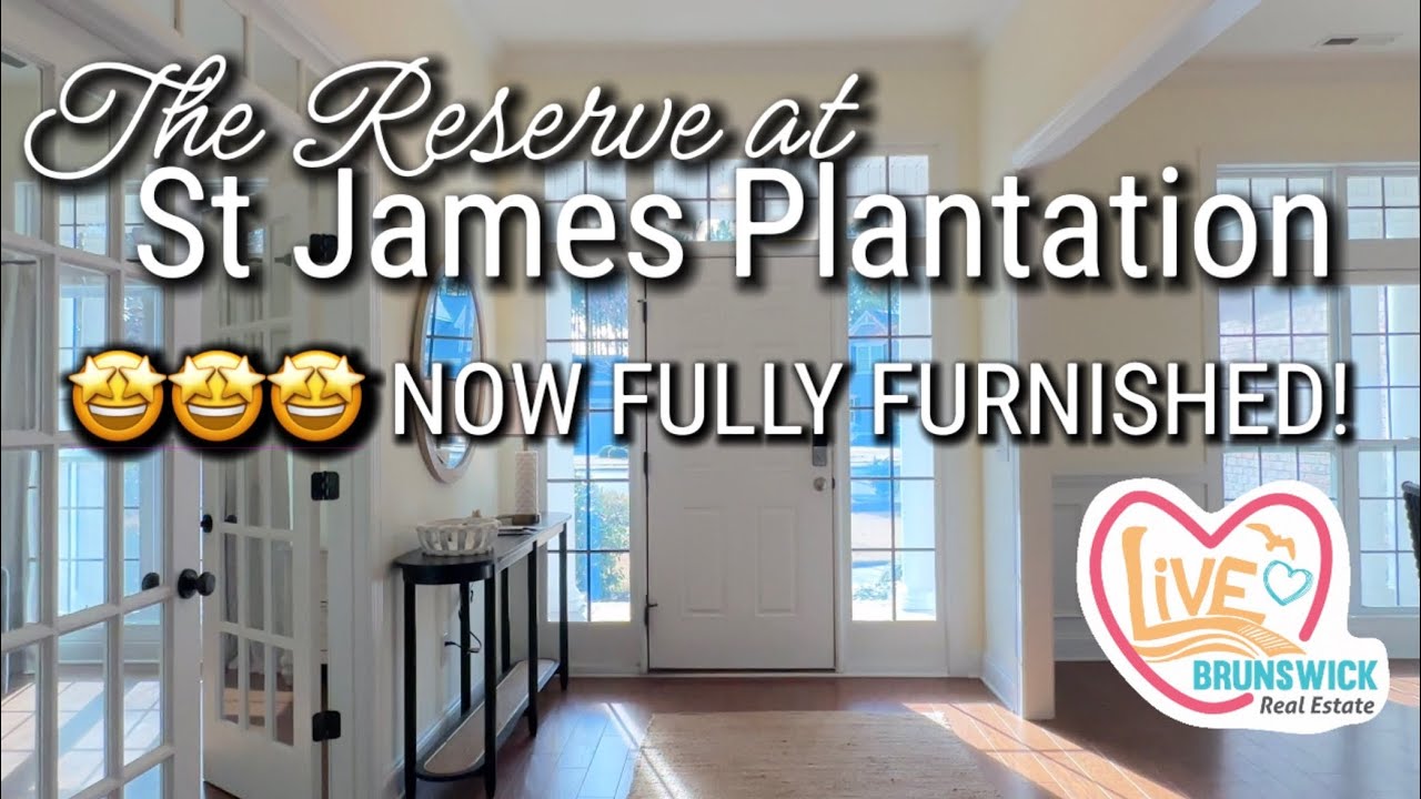 The Reserve in St James Planation 🤩 Now Available Fully Furnished 😍 3812 Ridge Crest Dr 😎 Southport