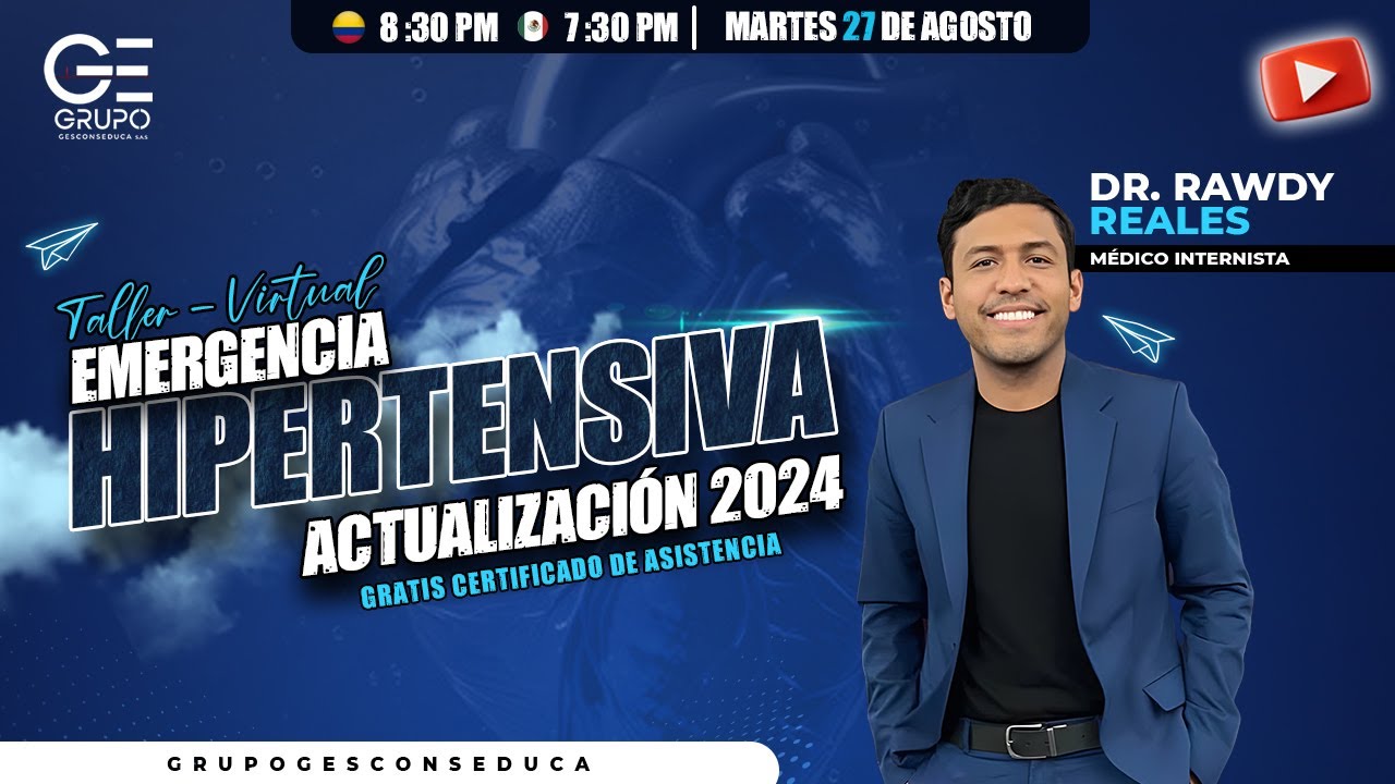Curso Virtual: EMERGENCIA HIPERTENSIVA: Actualización 2024 - Dr. RAWDY | GESCONS