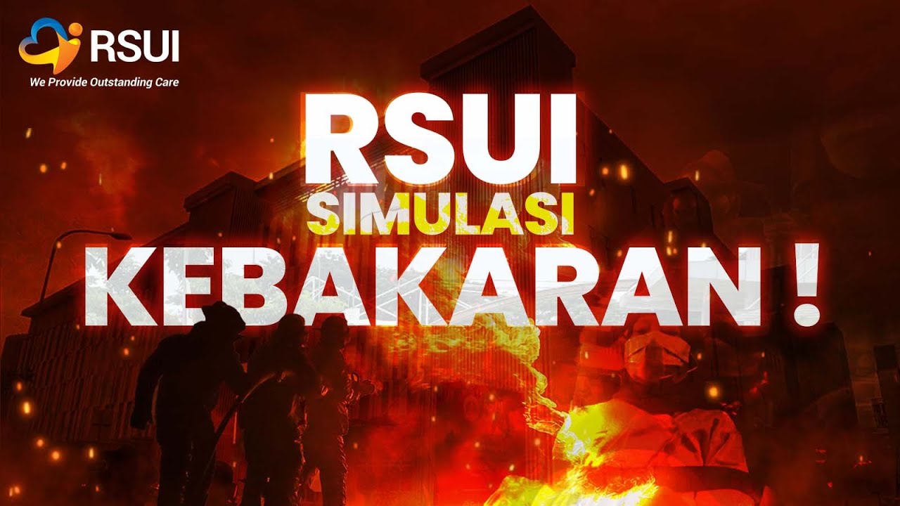 CODE RED ! - Simulasi Kebakaran RSUI