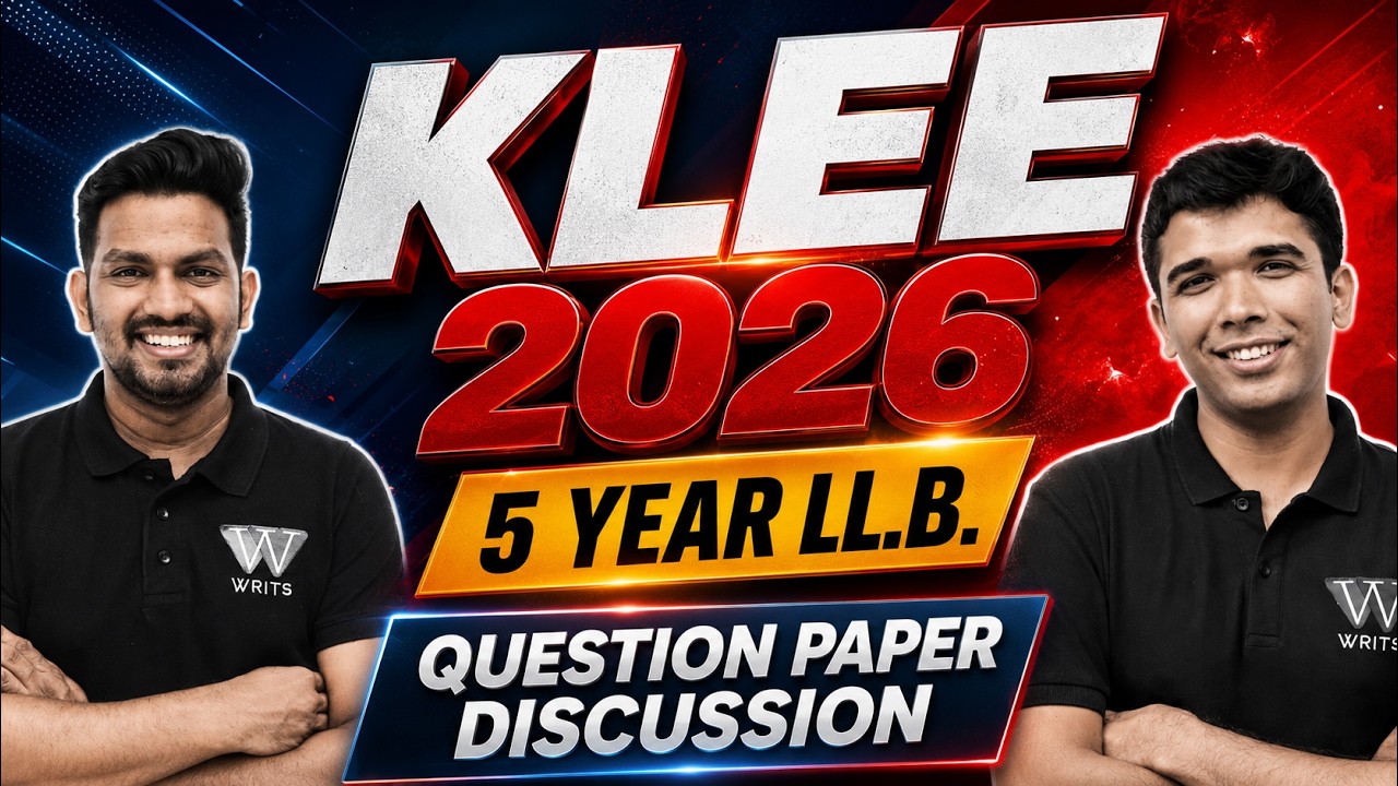 KLEE 2026 Question Paper Discussion | 5-Year LL.B. Exam Analysis & Answer Key | WRITS LIVE