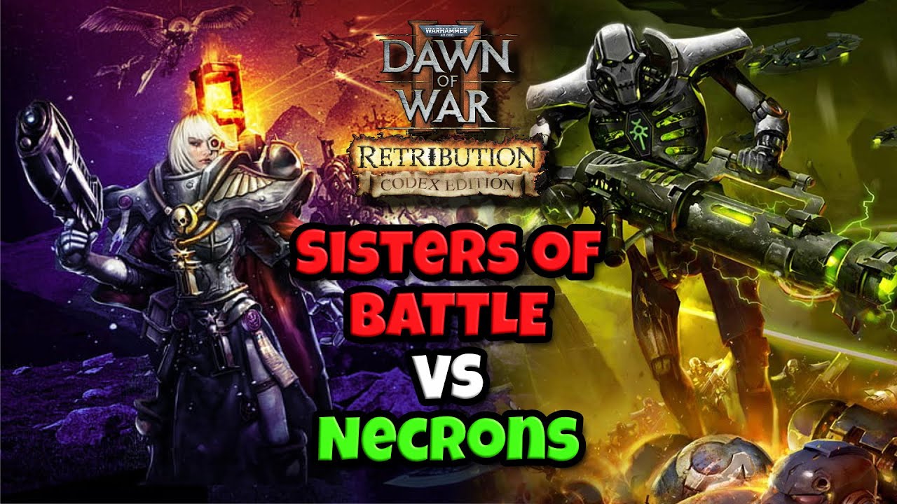 Sisters of Battle vs Necrons – Dawn of War Unification - Restarting the Battle Nerfs the AI?