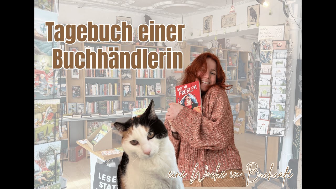 Tagebuch einer Buchhändlerin - Eine Woche im Buchcafé | VLOG Nr. 1 (KW15)