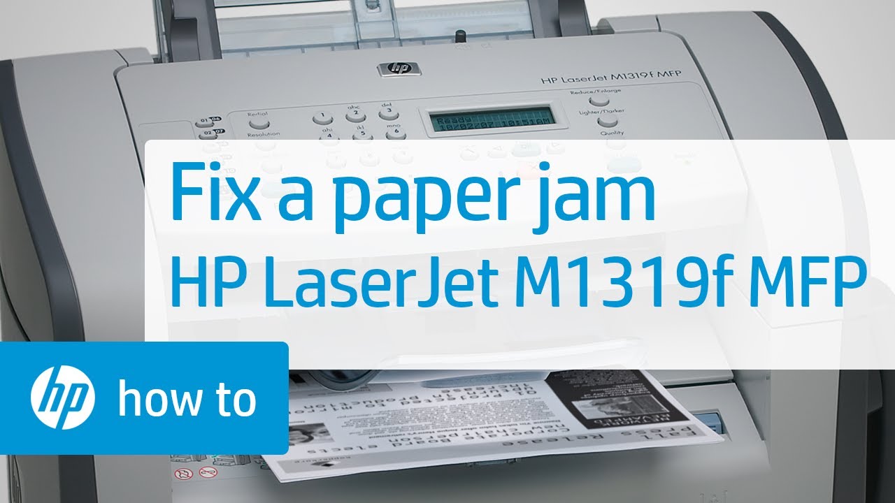 Fixing a Paper Jam | HP LaserJet M1319f Multifunction Printer | HP