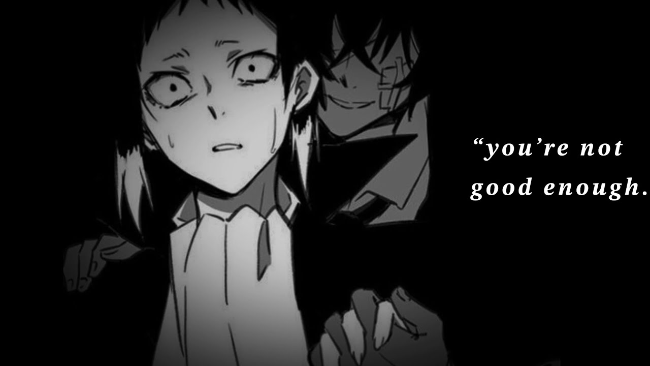 “ 𝙮𝙤𝙪'𝙧𝙚 𝙣𝙤𝙩 𝙜𝙤𝙤𝙙 𝙚𝙣𝙤𝙪𝙜𝙝 𝙛𝙤𝙧 𝙝𝙞𝙢 “ Akutagawa Playlist ⋆｡° ✮