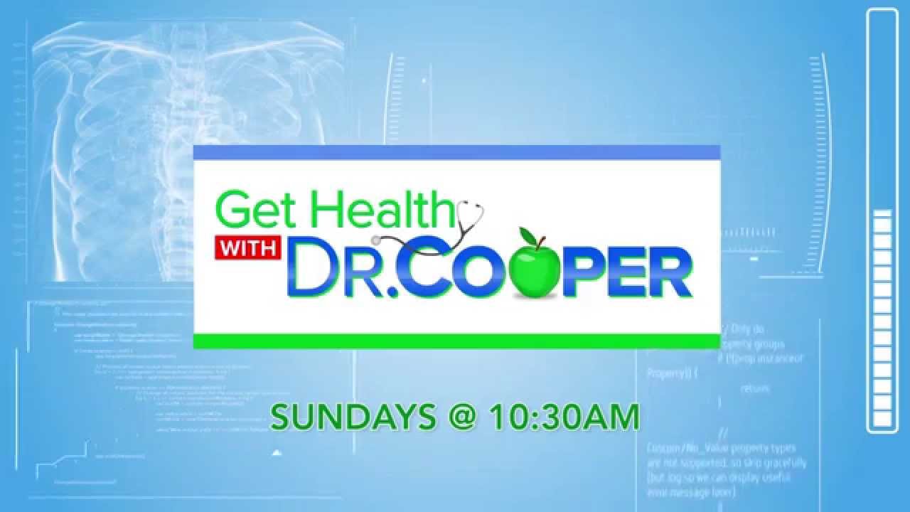Get Healthy with Dr. Cooper