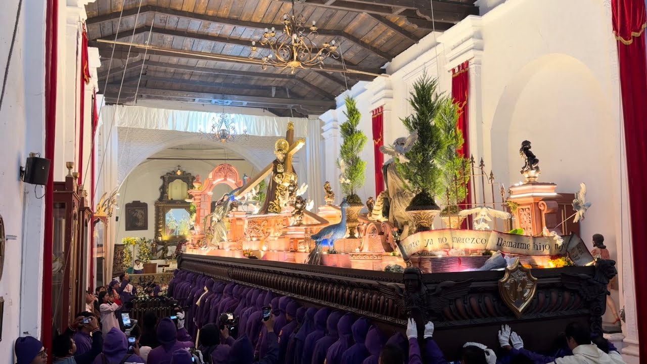Entrada Jesús Nazareno de Santa Ana y Virgen de Dolores, Antigua Guatemala 2026