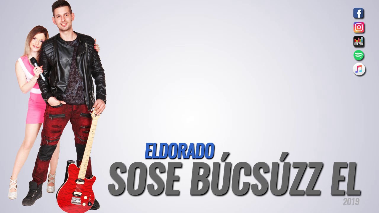 Eldorado - Sose búcsúzz el (feldolgozás)