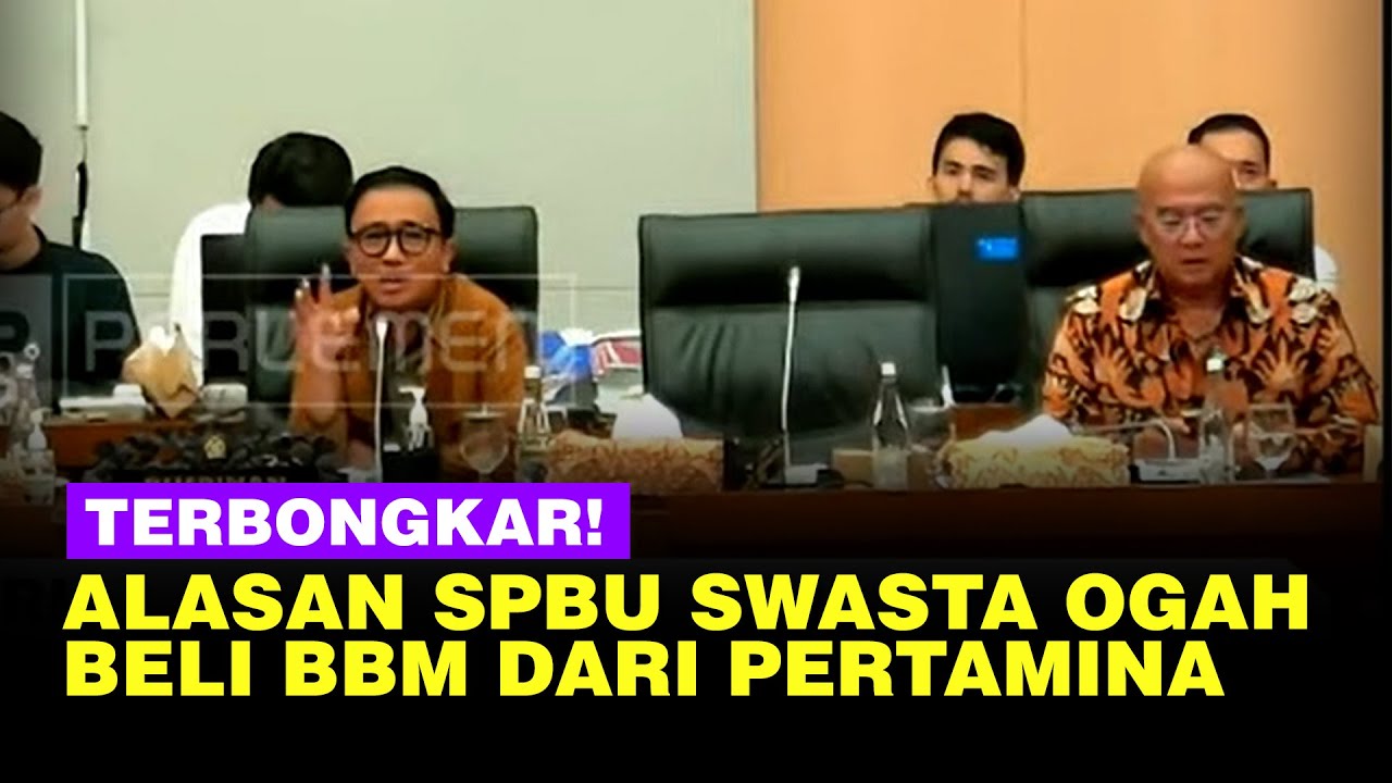 Buka-bukaan DPR & ESDM Soal SPBU Swasta Shell Dkk Ogah Beli BBM Pertamina, Masalah Kualitas?