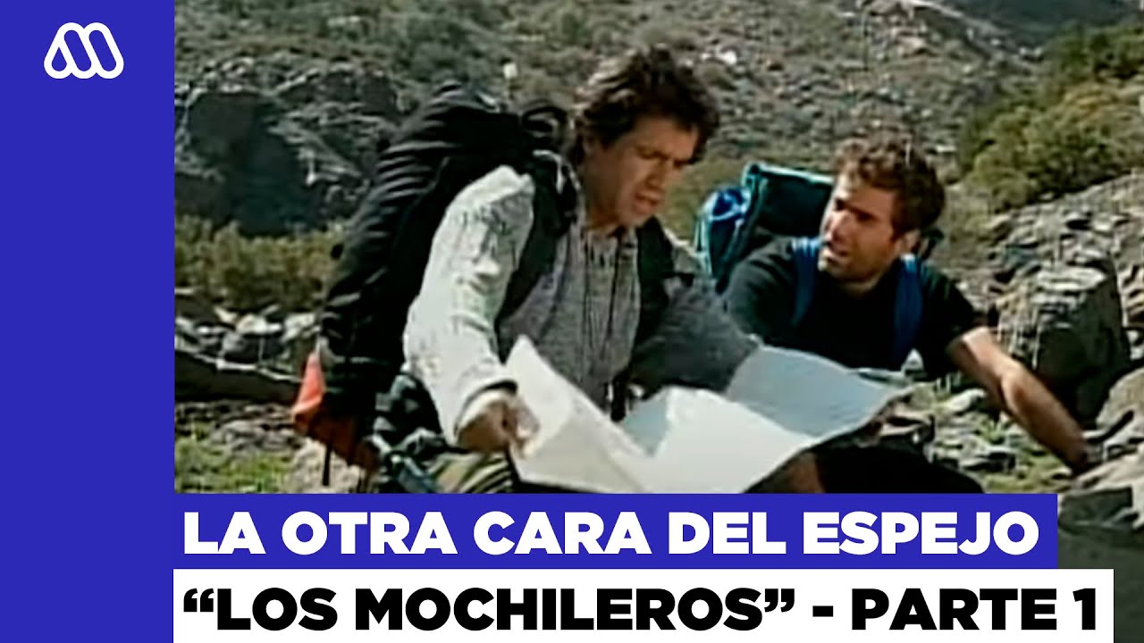 La otra cara del espejo | Los mochileros - MEGA