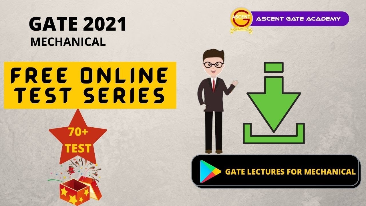 FREE ONline Test Series: GATE 2021 ME