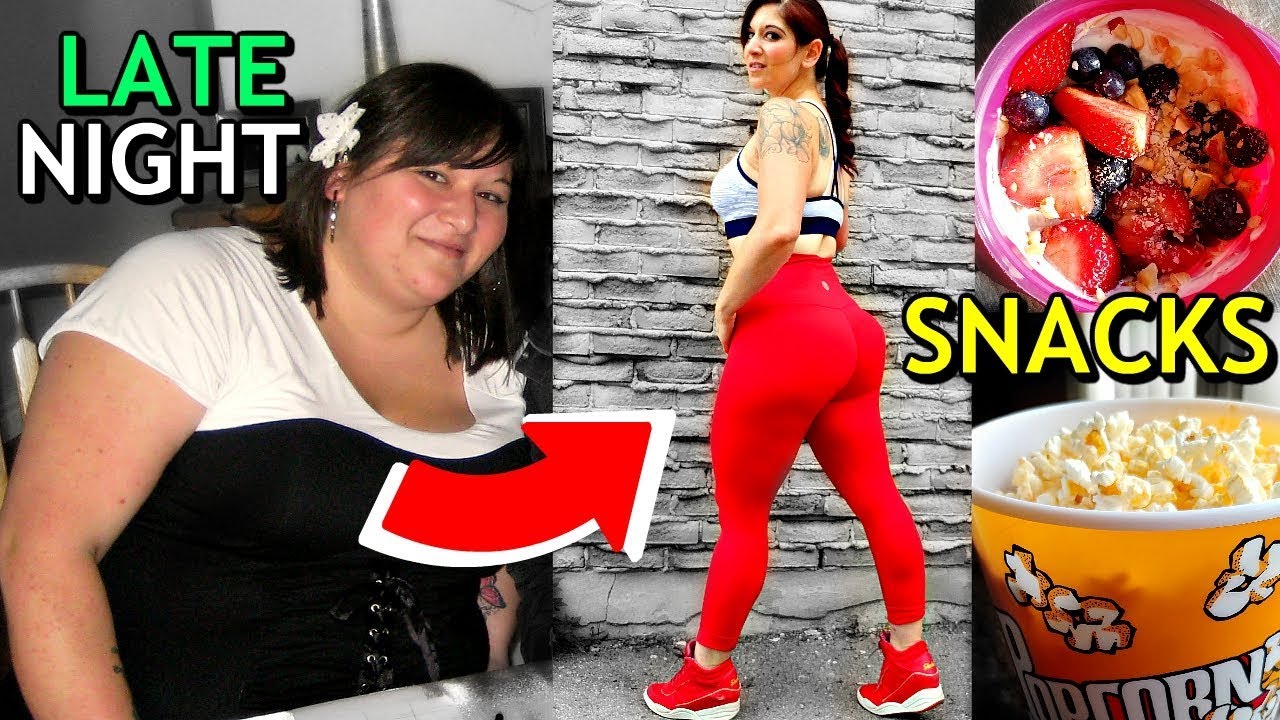 My Healthy Late Night Snacks for EXTREME WEIGHT LOSS