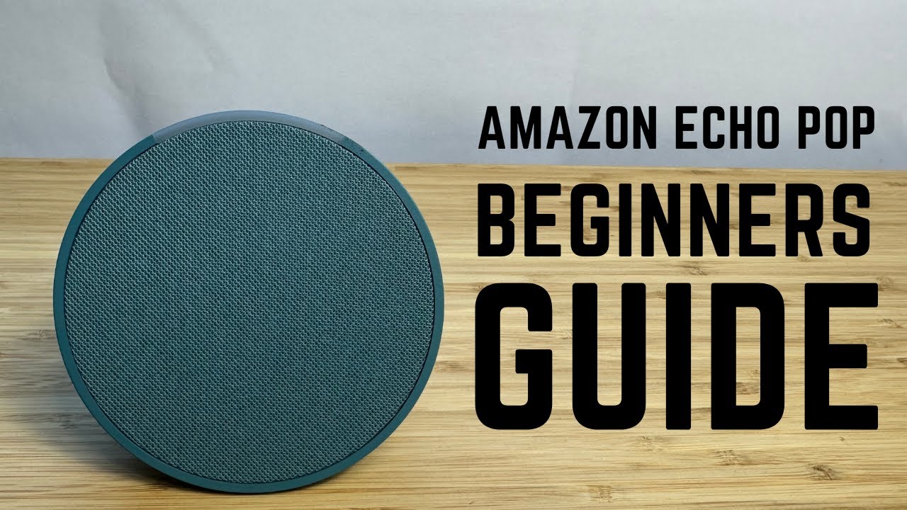 Amazon Echo Pop — полное руководство для начинающих