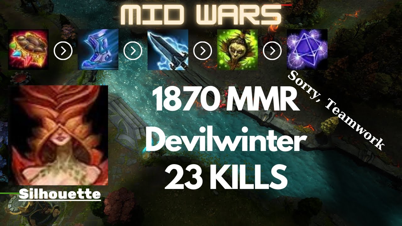 HoN║Mid Wars║Silhouette║1870 MMR║Devilwinter║Heroes of Newerth