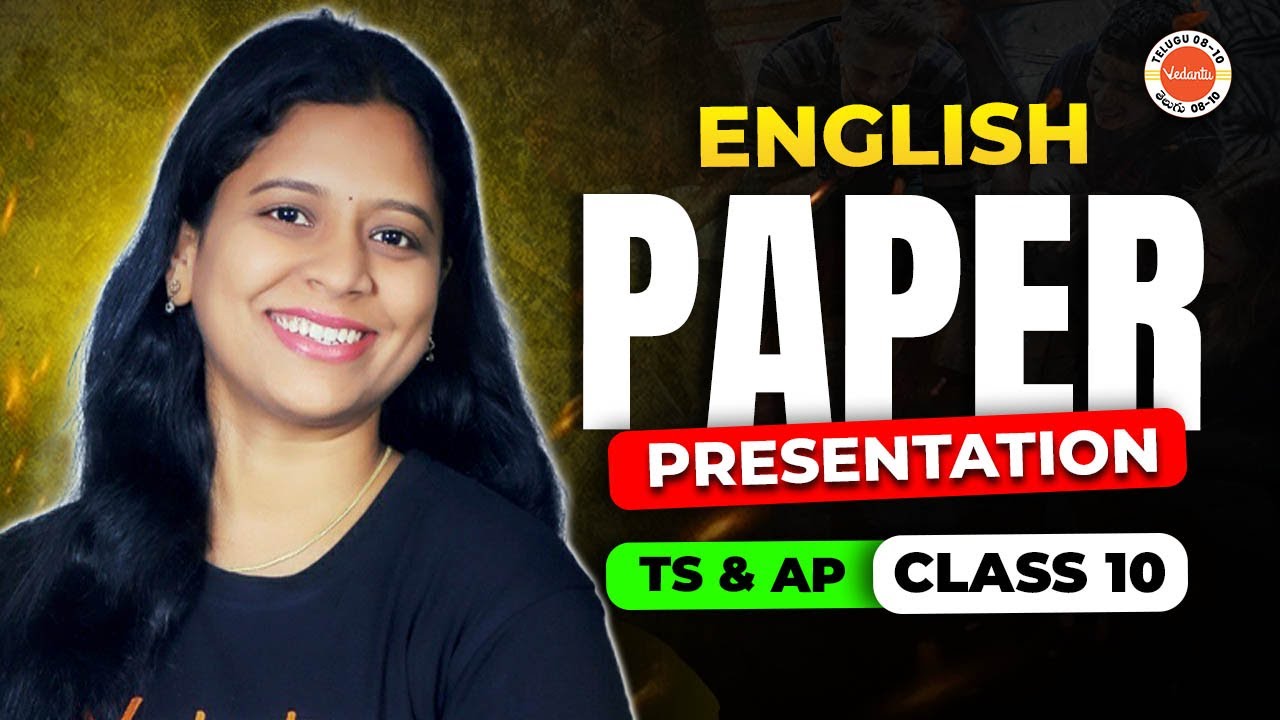 English Paper Presentation  | Class 10 Board Exams | AP/CBSE/TS | Sunaina Ma'am 🔥