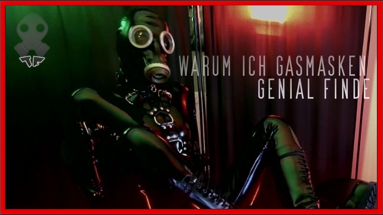 Why I think gas masks are awesome