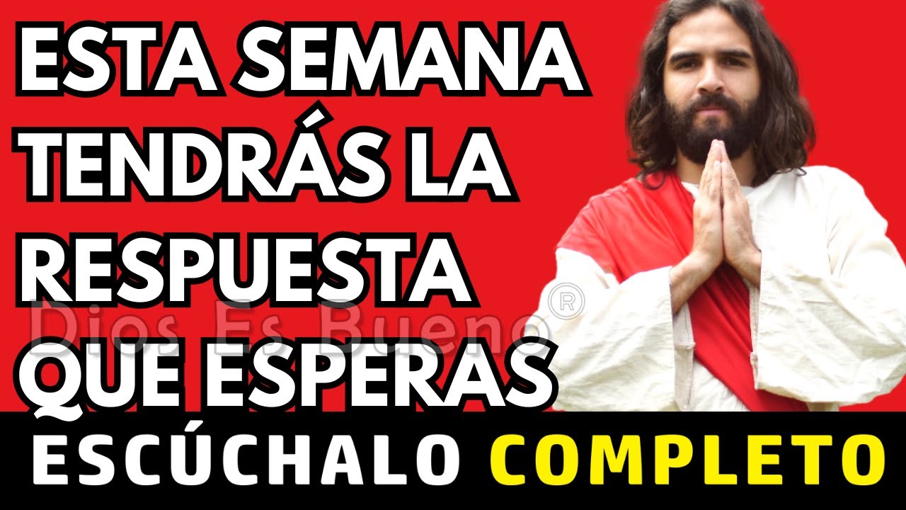 Dios te dice hoy, Esta semana tendrás la respuesta que esperas | Dios Es Bueno