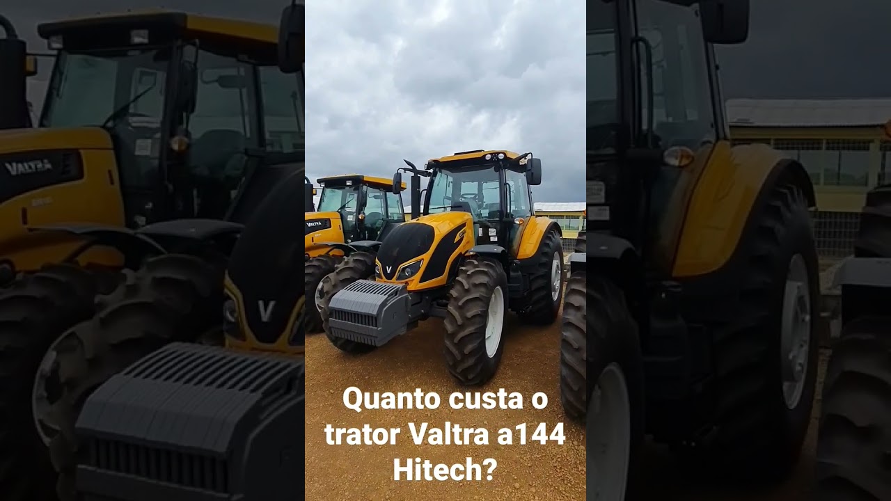 Quanto custa o trator Valtra a144 Hitech?