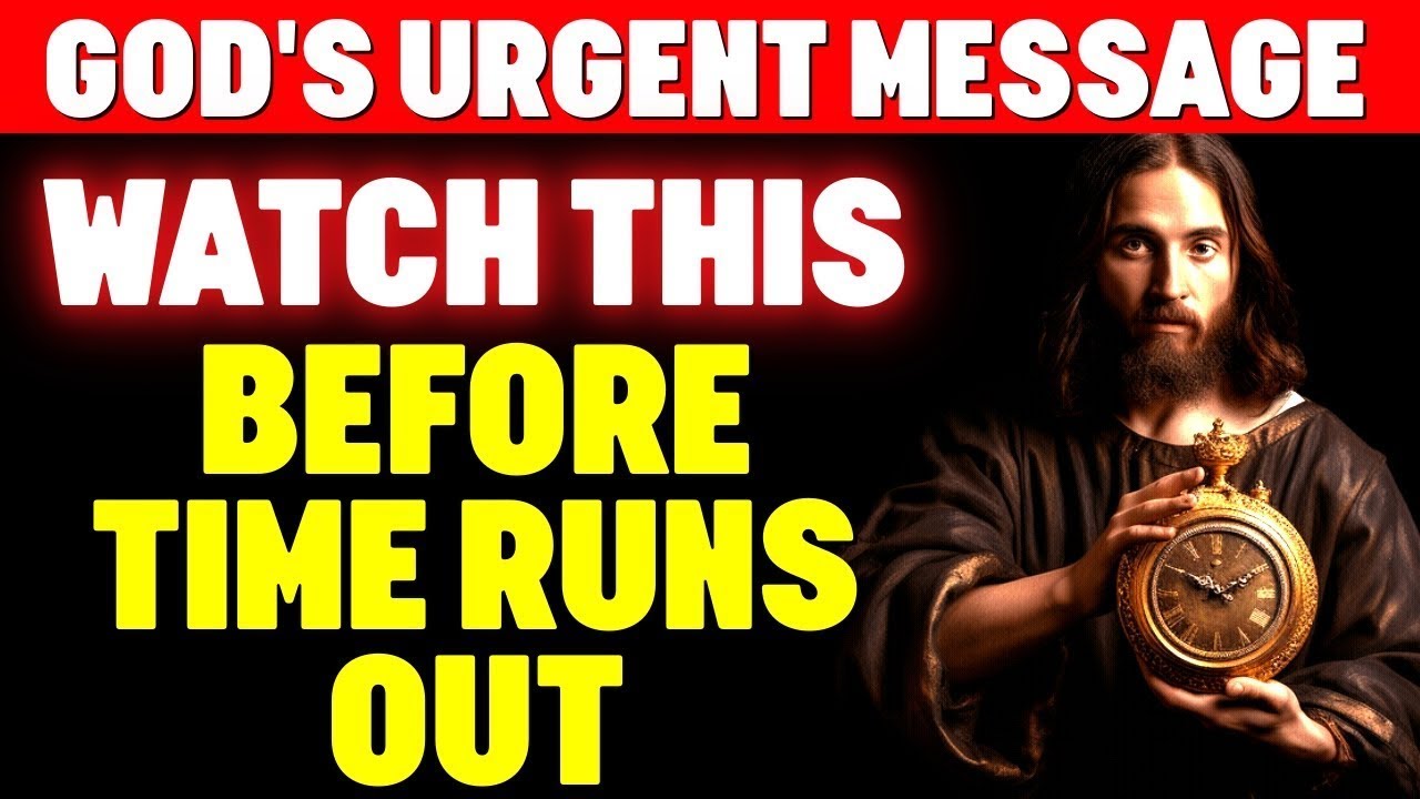 God Says Time Is Running Out For You To... ‼ God Helps