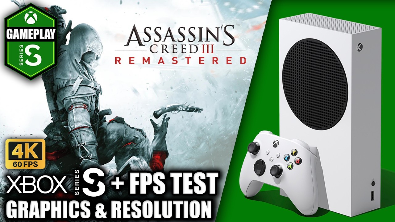 Assassin's Creed 3 Remastered - Xbox Series S Gameplay + FPS Test