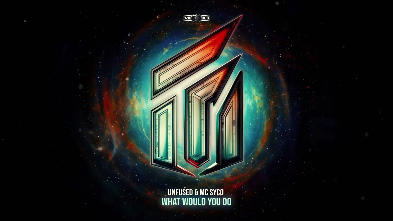 Unfused & MC Syco - What Would You Do