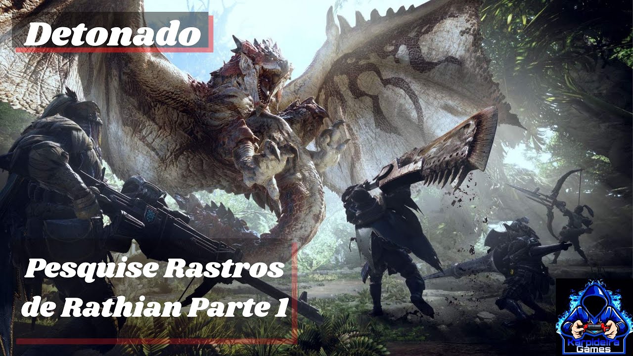 ✅ Monster Hunter World - Detonado  - Pesquise Rastros de Rathian Parte 1