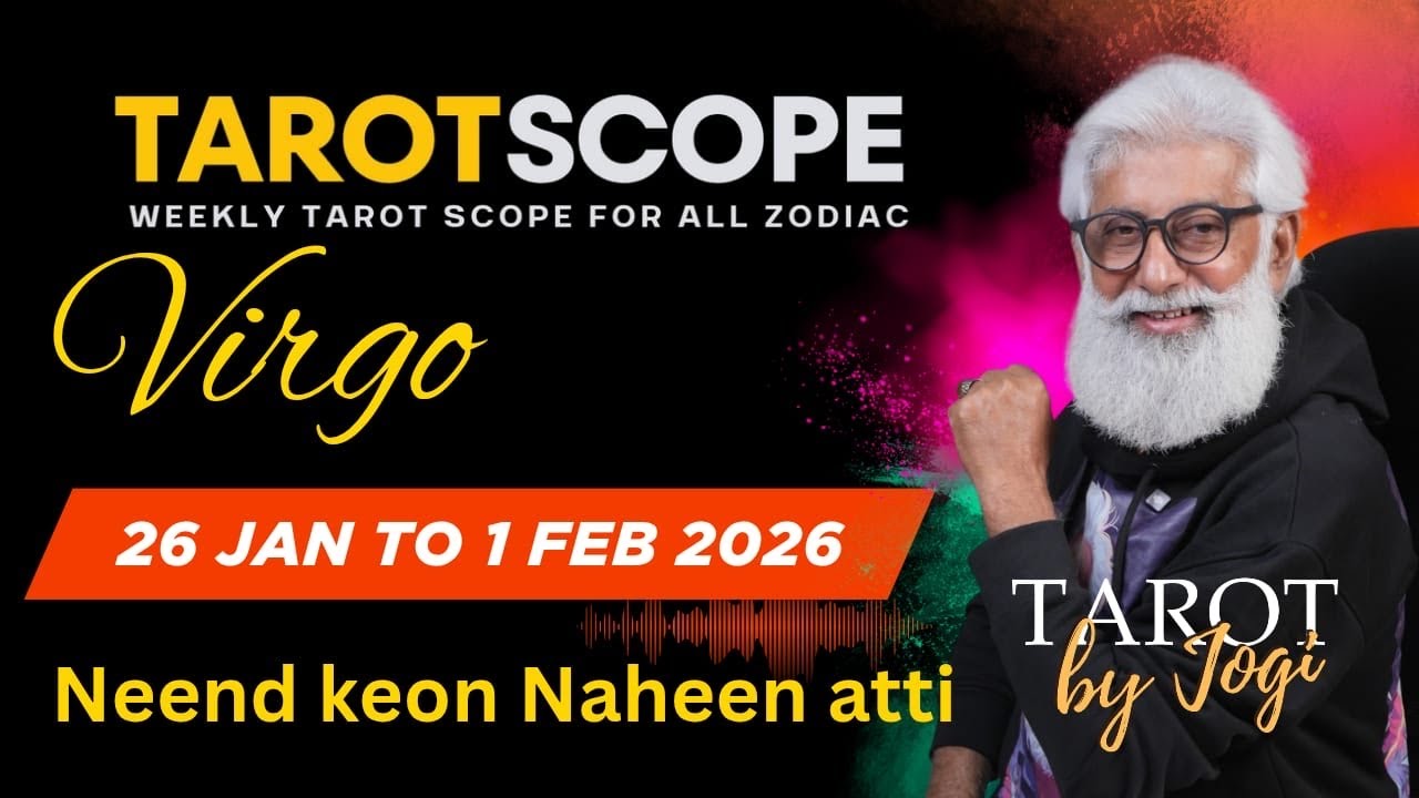 Virgo Horoscope Weekly | 26 Jan - 1 Feb 2026 | TarotScope | Reason Behind Sleeplessness | Wish Card