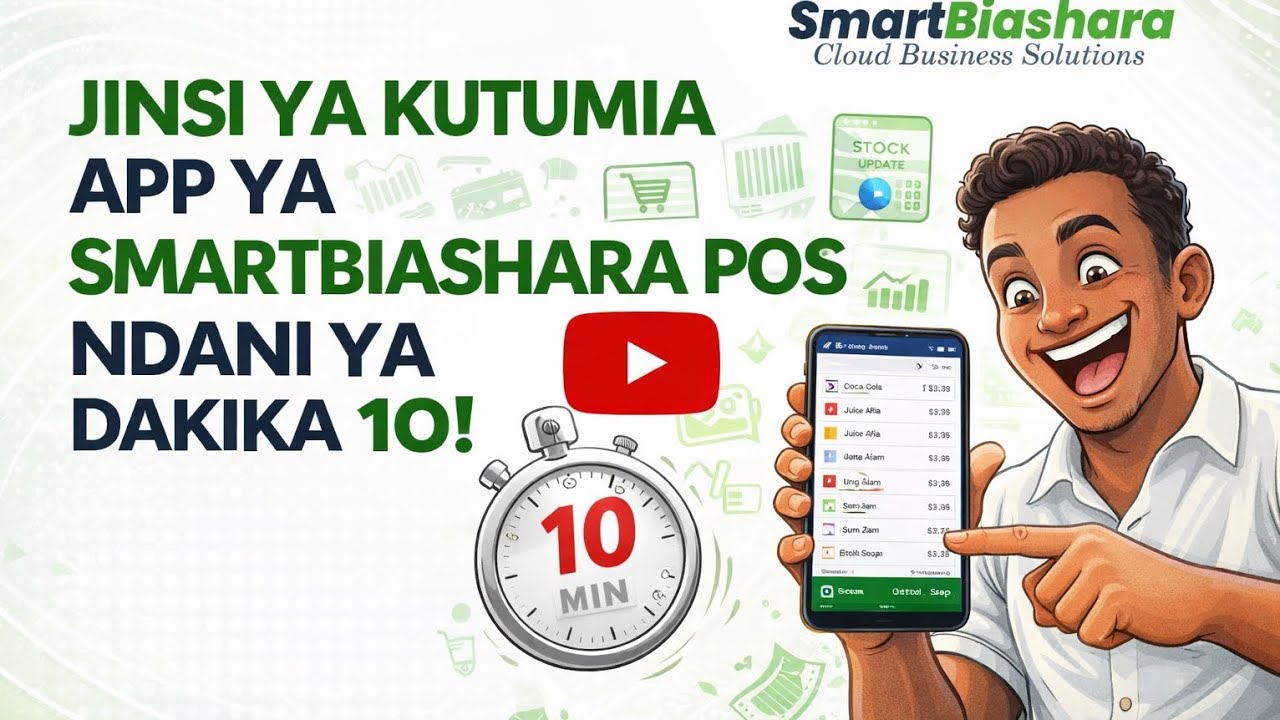Jinsi ya kutumia App ya Smartbiashara Pos ndani ya dakika 10