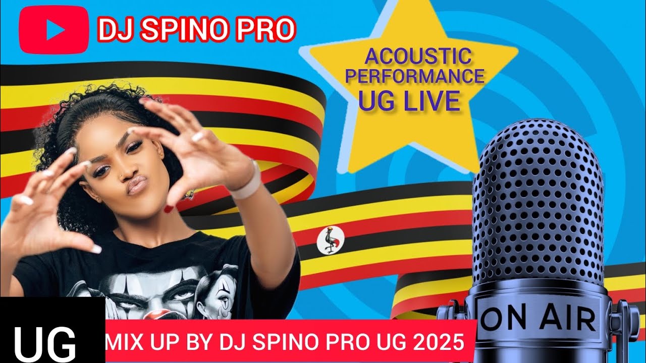 Acoustic Live Performance Ugandan Music Mix Dj Spino Pro Zero Mix Vol 111 Subscriber For More Music