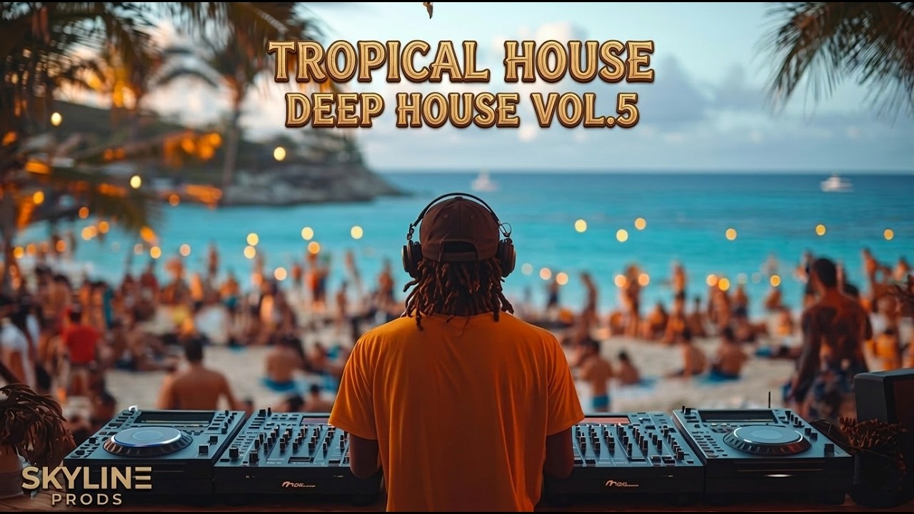 🌊 Tropical Deep House Vol. 5 | Relaxing Summer Chill & Deep House Vibes