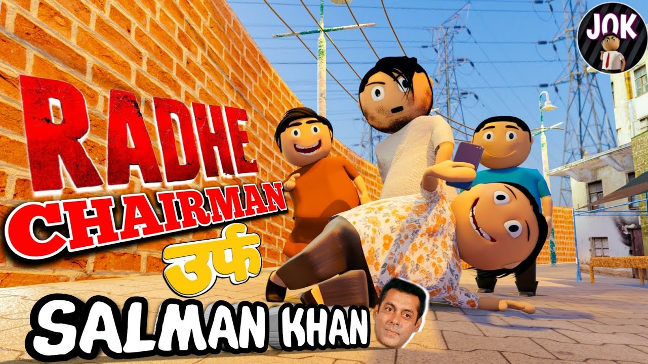 Jok - Radhe Chairman Urf Salman Khan