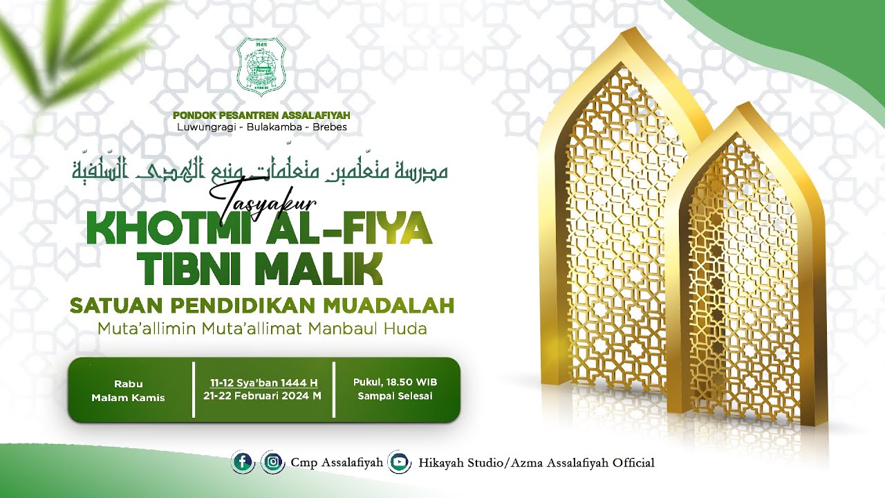 🔴 LIVE TASYAKUR KHOTMI AL - FIYA TIBNI MALIK SPM Muta’alimin Muta’alimat Manbaul Huda