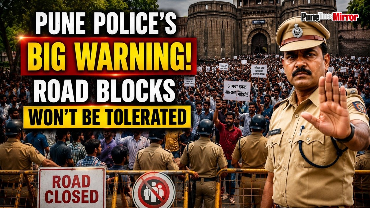 Pune News | No Permission, No Protest: Pune Police Warns Unauthorized Agitators | PTM News