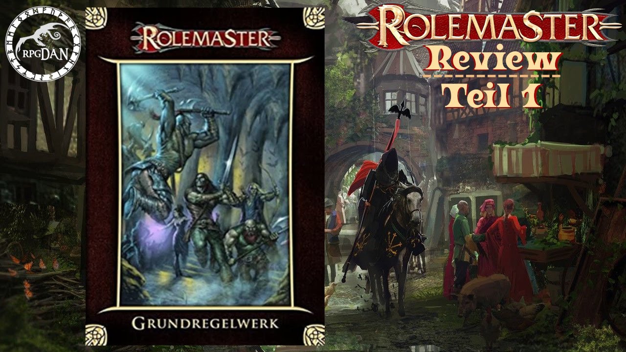 Grundregelwerk Teil 1:  Die wichtigsten Regeln und Konzepte |Rolemaster Rollenspiel Review