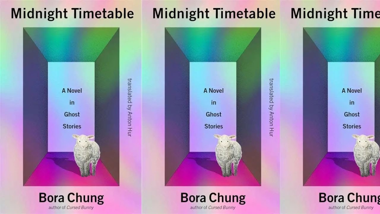”Midnight Timetable“ by Bora Chung / 한밤의 시간표 / 정보라