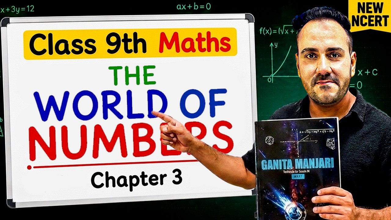 Class 9th Maths Chapter 3 | Ganita Manjari The World of Numbers One Shot New NCERT