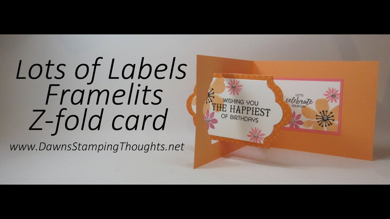Lots of Labels Framelits Z fold card using Stampin'Up! Products