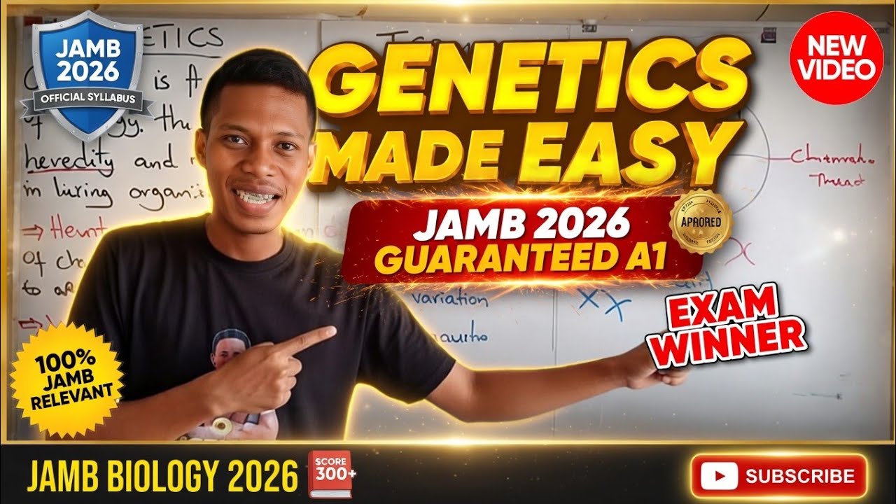 Genetics FULL CLASS for JAMB 2026 | Mendelian Genetics, Monohybrid Cross, Dihybrid Cross, Test Cross