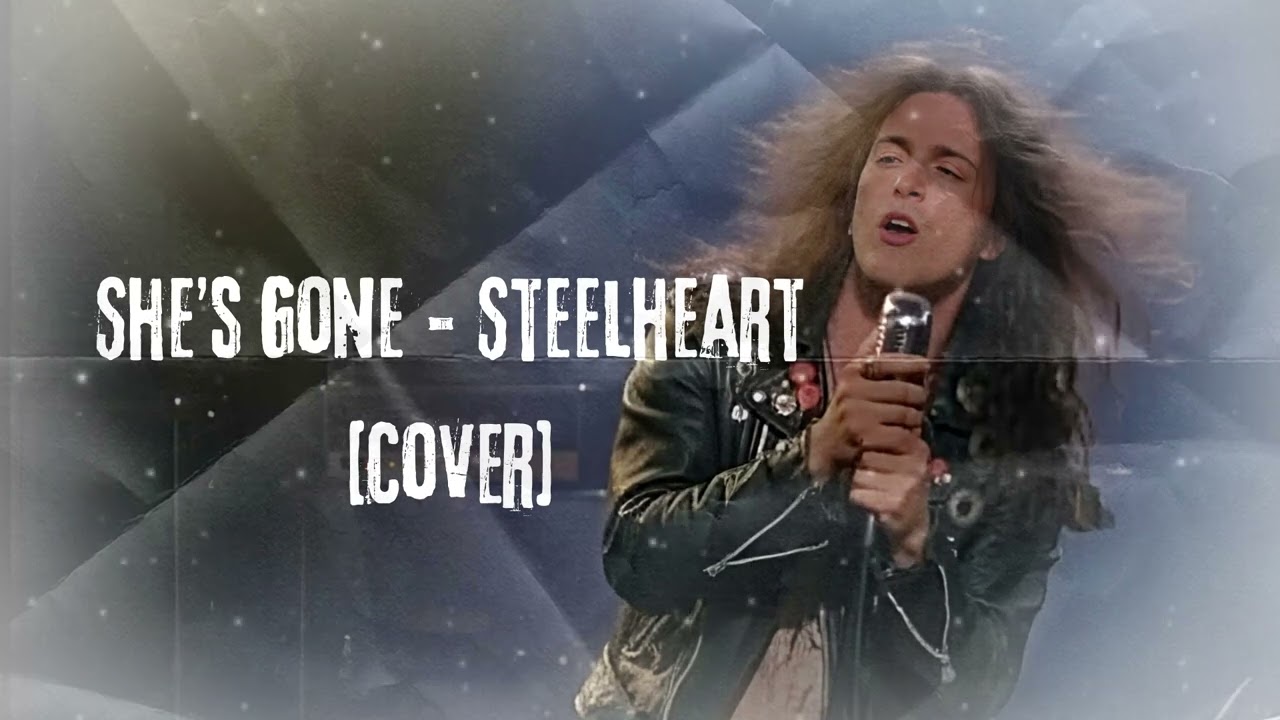 She's Gone - Steelheart [Ai Cover]