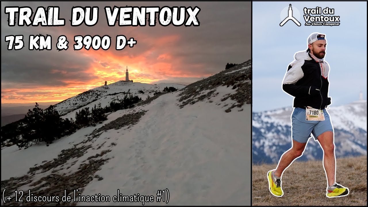 #47. Trail du Ventoux 2025 - Avec un vent encore plus fort que ceux que je me prenais au collège!