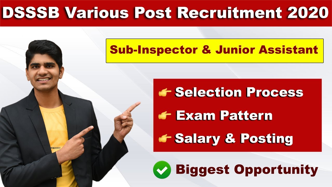 DSSSB Sub-Inspector & Junior Assistant Recruitment 2020 | All India Vacancy | Apply Online