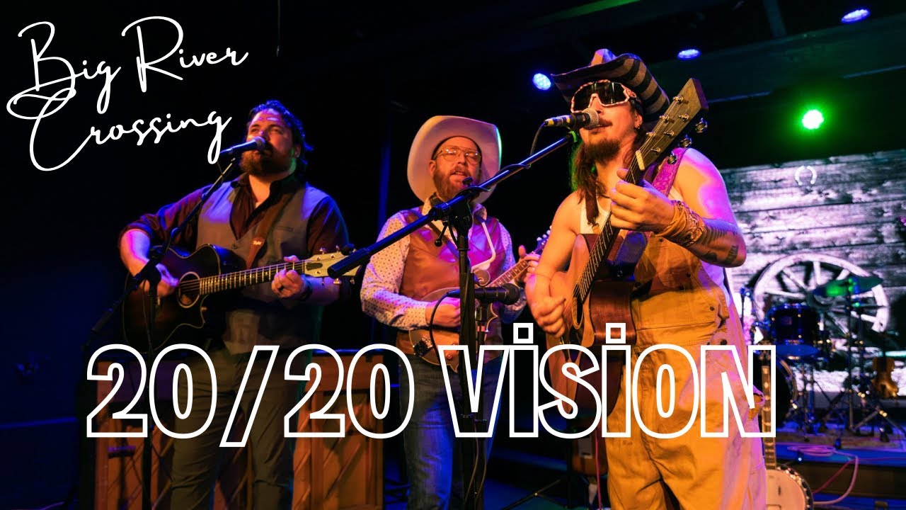 BIG RIVER CROSSING: 20/20 Vision (2025)