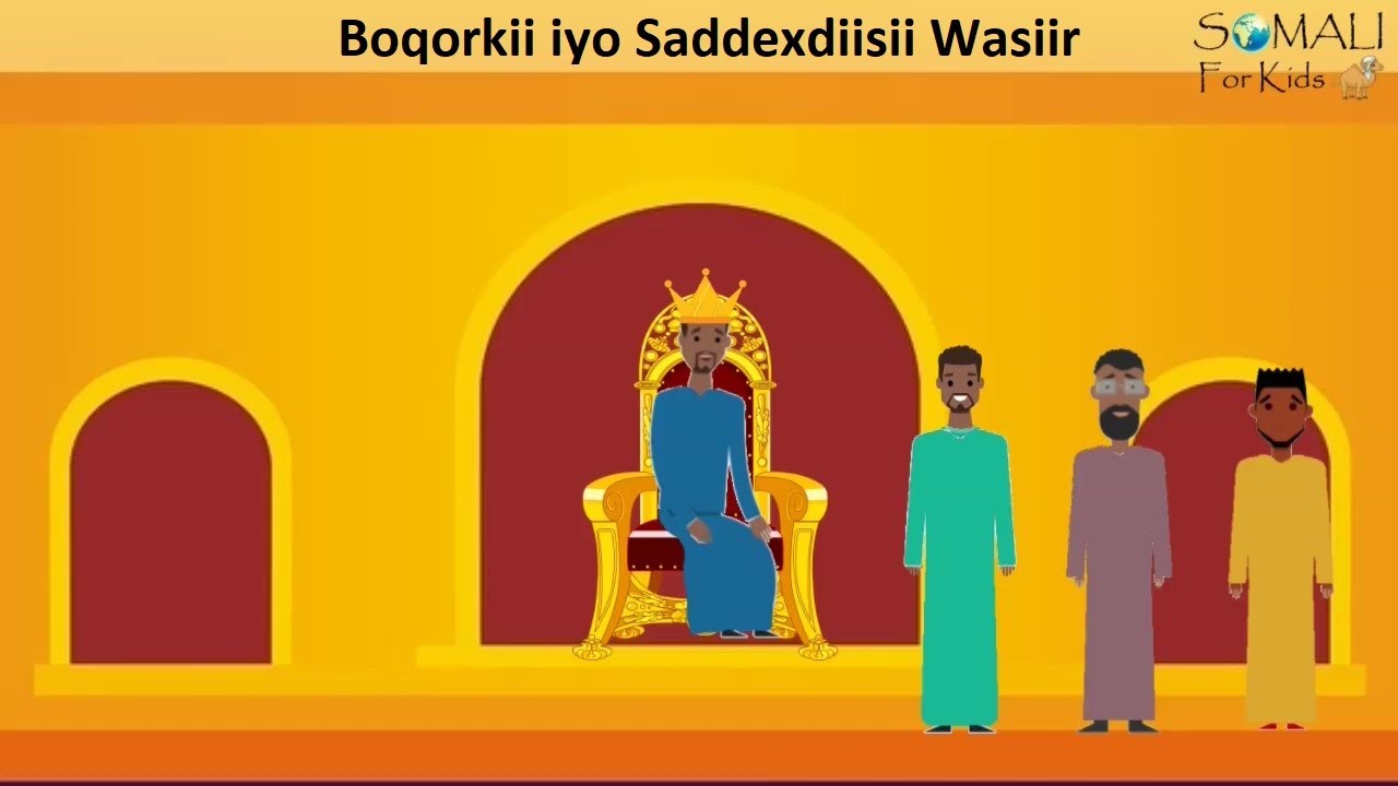 Boqorkii iyo Saddexdiisii Wasiir (The King and his Three Ministers) Ep 16 Somali Sub Sheeko Soomali