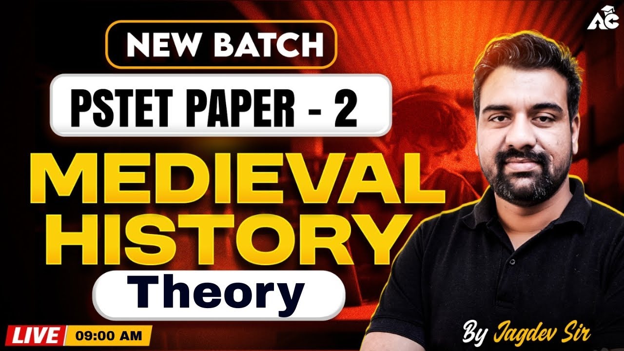 PSTET Exam Preparation 2026 | PSTET Paper 2 Medieval History | Medieval History By Jagdev Sir